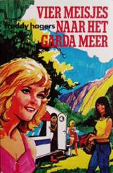 Vier meisjes naar het Gardameer, geschreven door Freddy Hagers (deel 3 in de avonturenserie Vier meisjes).